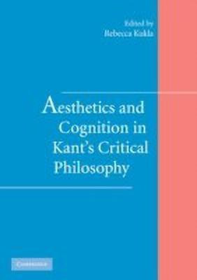 Aesthetics and Cognition in Kant's Critical Philosophy(English, Hardcover, unknown)