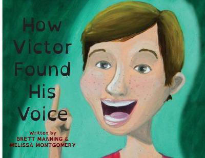 How Victor Found His Voice(English, Paperback, Manning Brett)
