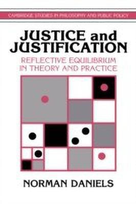 Justice and Justification(English, Paperback, Daniels Norman)