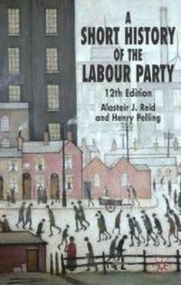 A Short History of the Labour Party(English, Paperback, Pelling H.)