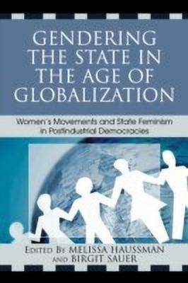 Gendering the State in the Age of Globalization(English, Paperback, unknown)