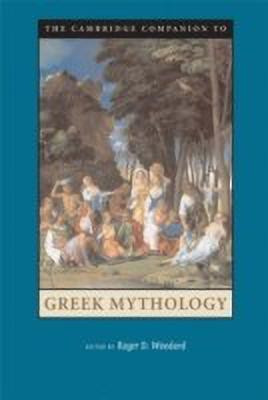The Cambridge Companion to Greek Mythology(English, Hardcover, unknown)