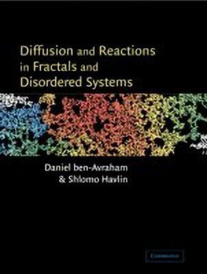 Diffusion and Reactions in Fractals and Disordered Systems(English, Paperback, ben-Avraham Daniel)