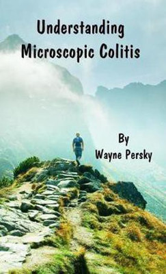 Understanding Microscopic Colitis(English, Hardcover, Persky Wayne)