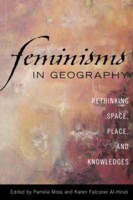 Feminisms in Geography(English, Paperback, unknown)