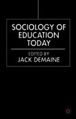 Sociology of Education Today(English, Paperback, unknown)