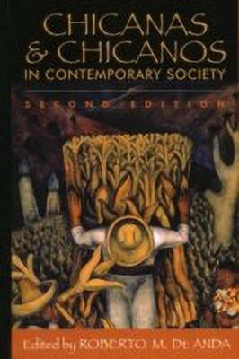 Chicanas and Chicanos in Contemporary Society(English, Hardcover, unknown)