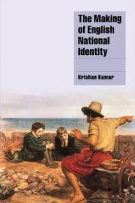 The Making of English National Identity(English, Paperback, Kumar Krishan)