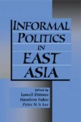 Informal Politics in East Asia(English, Paperback, unknown)