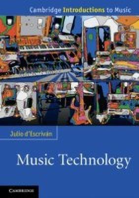 Music Technology(English, Paperback, d'Escrivan Julio)