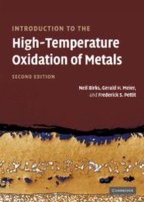 Introduction to the High Temperature Oxidation of Metals(English, Hardcover, Birks Neil)