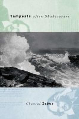 Tempests after Shakespeare(English, Hardcover, Zabus C.)