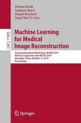 Machine Learning for Medical Image Reconstruction(English, Paperback, unknown)