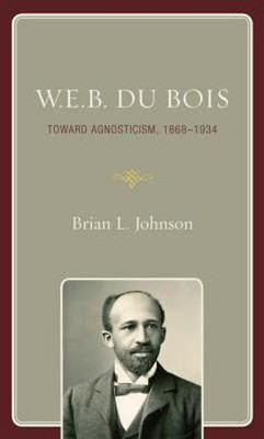 W.E.B. Du Bois(English, Hardcover, Johnson Brian L.)