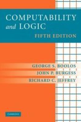 Computability and Logic(English, Hardcover, Boolos George S.)