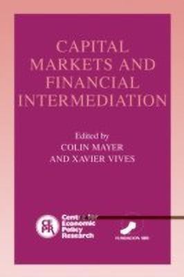 Capital Markets and Financial Intermediation(English, Paperback, unknown)