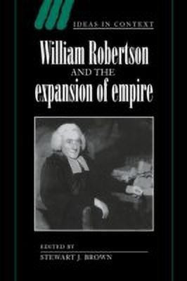 William Robertson and the Expansion of Empire(English, Paperback, unknown)