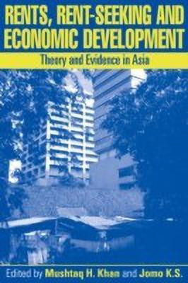 Rents, Rent-Seeking and Economic Development(English, Paperback, unknown)