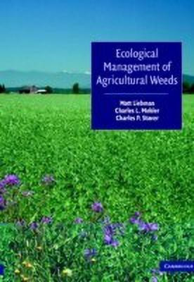 Ecological Management of Agricultural Weeds(English, Hardcover, Liebman Matt)