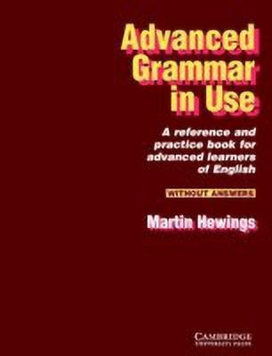 Advanced Grammar in Use without answers(English, Paperback, Hewings Martin)