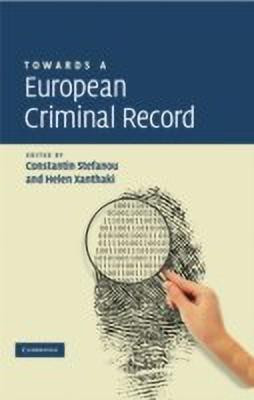 Towards a European Criminal Record(English, Hardcover, unknown)