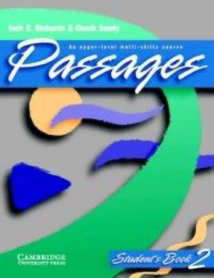 Passages Student's book 2(English, Paperback, Richards Jack C.)