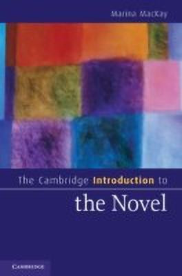 The Cambridge Introduction to the Novel(English, Hardcover, MacKay Marina)