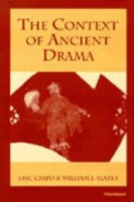 Context of Ancient Drama(English, Paperback, Csapo Eric)
