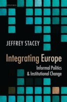 Integrating Europe(English, Hardcover, Stacey Jeffrey)