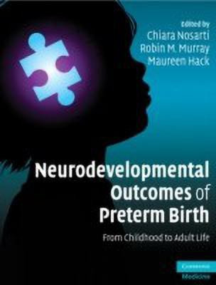 Neurodevelopmental Outcomes of Preterm Birth(English, Hardcover, unknown)