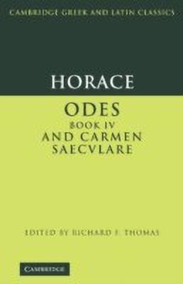 Horace: Odes IV and Carmen Saeculare(English, Hardcover, Horace)