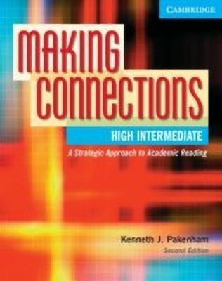 Making Connections High Intermediate Student's Book(English, Paperback, Pakenham Kenneth J.)