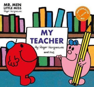 Mr Men: My Teacher(English, Paperback, Hargreaves Roger)