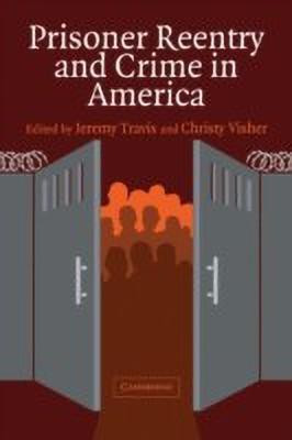 Prisoner Reentry and Crime in America(English, Paperback, unknown)