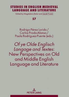 Of ye Olde Englisch Langage and Textes: New Perspectives on Old and Middle English Language and Literature(English, Hardcover, unknown)