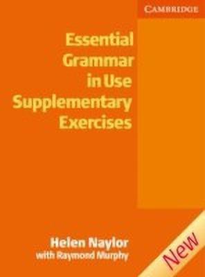 Essential Grammar in Use Supplementary Exercises Without key(English, Paperback, Naylor Helen)