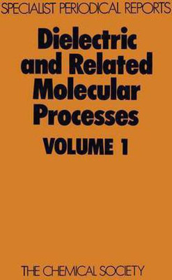 Dielectric and Related Molecular Processes(English, Hardcover, unknown)