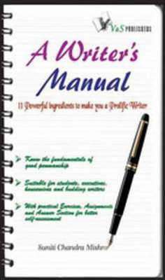 A Writer's Manual(English, Electronic book text, Mishra Sunita Chandra)