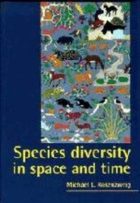 Species Diversity in Space and Time(English, Hardcover, Rosenzweig Michael L.)