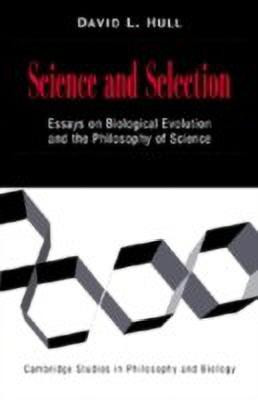 Science and Selection(English, Hardcover, Hull David L.)