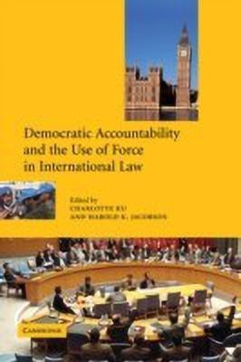 Democratic Accountability and the Use of Force in International Law(English, Hardcover, unknown)