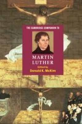 The Cambridge Companion to Martin Luther(English, Hardcover, unknown)