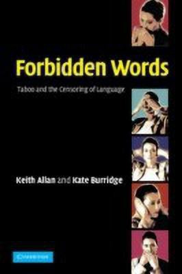 Forbidden Words(English, Paperback, Allan Keith)
