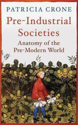 Pre-Industrial Societies(English, Electronic book text, Crone Patricia)