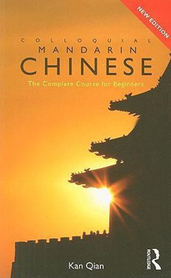 Colloquial Chinese(English, Paperback, Kan Qian)