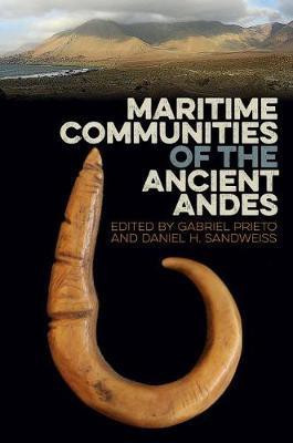 Maritime Communities of the Ancient Andes(English, Hardcover, unknown)