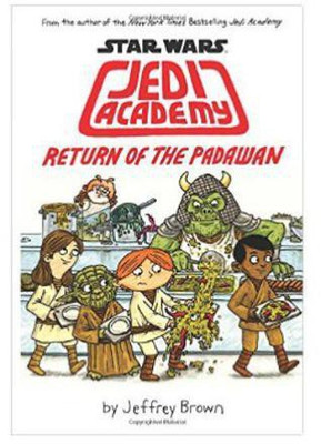 Star Wars: Jedi Academy-Return of the Padawan(English, Hardcover, Brown Jeffrey)