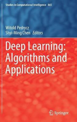 Deep Learning: Algorithms and Applications(English, Hardcover, unknown)