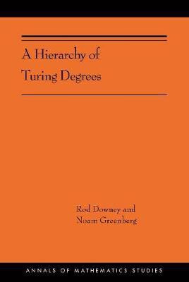 A Hierarchy of Turing Degrees(English, Hardcover, Downey Rod)