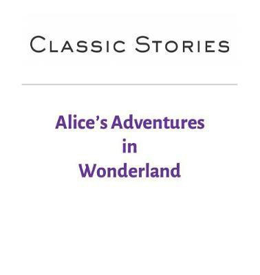 Alice's Adventures in Wonderland(English, Hardcover, unknown)
